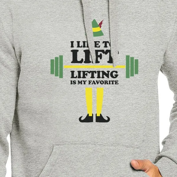 I Like To Lift Lifting Is My Favorite Grey Hoodie