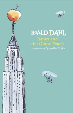 James and the Giant Peach - Roald Dahl